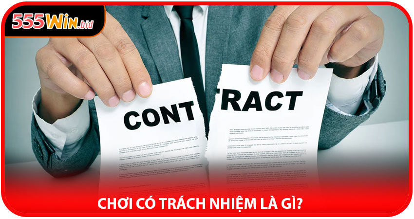 Chơi Có Trách Nhiệm Là Gì?