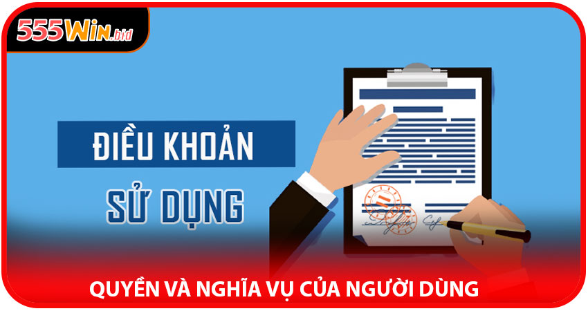 Quyền Và Nghĩa Vụ Của Người Dùng