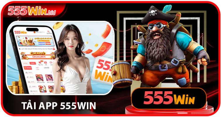 TẢI APP 555win